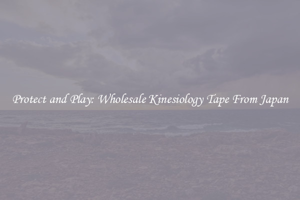 Protect and Play: Wholesale Kinesiology Tape From Japan